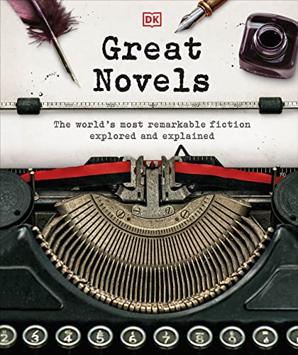 Great Novels: The World's Most Remarkable Fiction Explored and Explained (DK History Changers) von DK